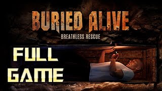 Buried Alive: Breathless Rescue | Full Game Walkthrough | No Commentary