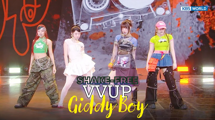 [SHAKE FREE] Giddy Boy - VVUP ビービーアップ 비비업 | KBS WORLD TV 250620