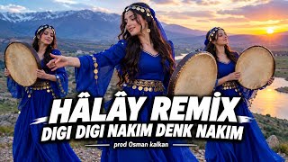 Dıgı Dıgı Nakım Denk Nakım - Halay Potpori - Govenda Kurdi / Remix 2026