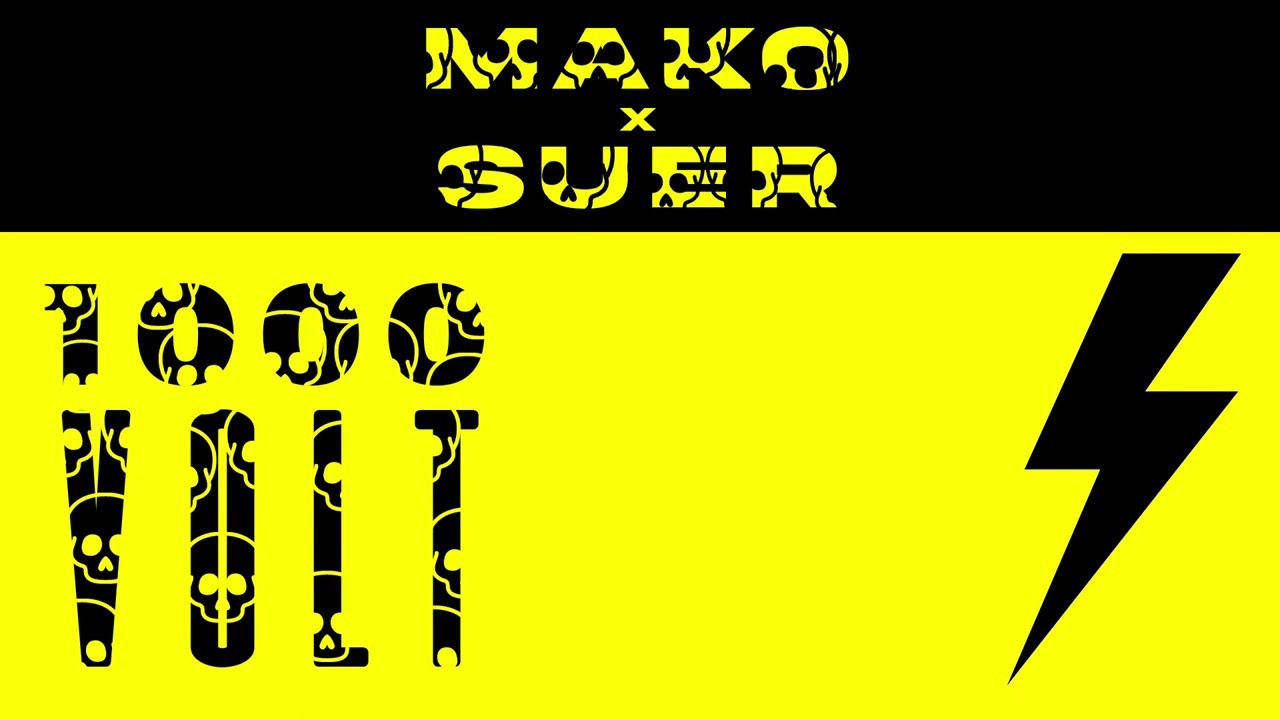 Watch SUER, Mako - 1000 Volt (Official Audio) on YouTube Watch SUER, Mako - 1000 Volt (Official Audio) on YouTube