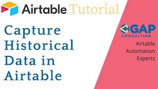 Capturing Historical Snapshots of Airtable Data