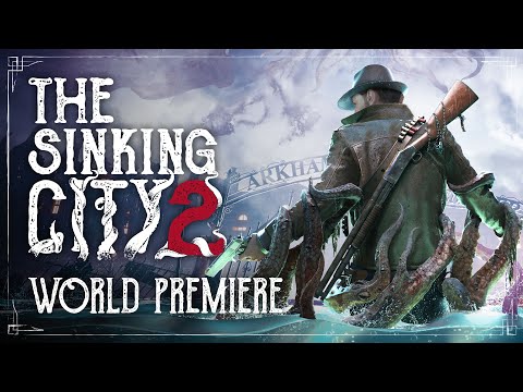 The Sinking City 2 | World Premiere Trailer (PC, PS5, Xbox Series)