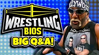 The BIG Wrestling Bios YouTube Q&A