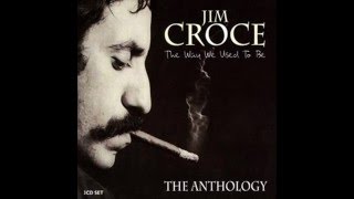 Jim Croce - Age