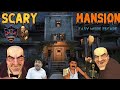 🤣Scary Mansion Gameplay Part 1- Easy Mode funny வேடிக்கையான விளையாட்டு வீடியோ#funzonegamingtamil