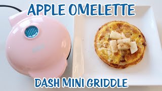 Dash Mini Griddle Recipe: Apple Omelette  Apple Pie Omelette