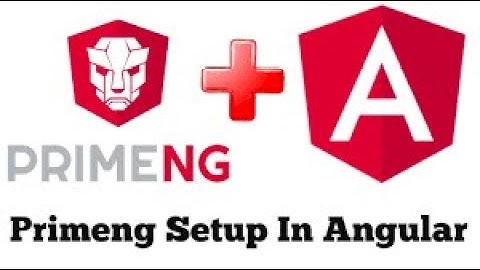 PrimeNG Setup in Angular: Step-by-Step Tutorial