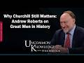 Why Churchill Still Matters: Andrew Roberts on Great Men in History Episode cover