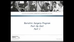 The Bariatric Surgery Program Post-Op Diet, Part 1