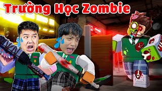 Bun Cùng bqThanh & Ốc Thử Thách 24 Giờ Sinh Tồn Tại Trường Học ZOMBIE Và Cái Kết !!!