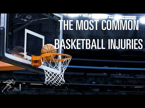 The most common injuries in basketball