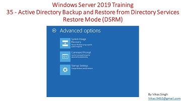 Windows Server 2019 Training 35 - How to take Active Directory Backup & Restore by DSRM
