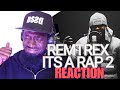 Remtrex  its a rap 2 official reaction  deepsspeaks