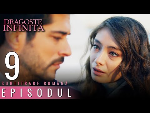 Dragoste Infinita - Episodul Lungă 9 (Cu Subtitrare in Română) | Kara Sevda