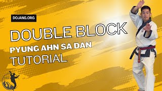 Pyung Ahn Sa Dan Technique Tutorial | Tang Soo Do Forms