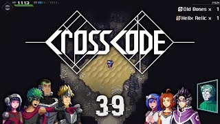 Episode 39 - The Broken Sword - Let's Play CrossCode [Blind] [NS]