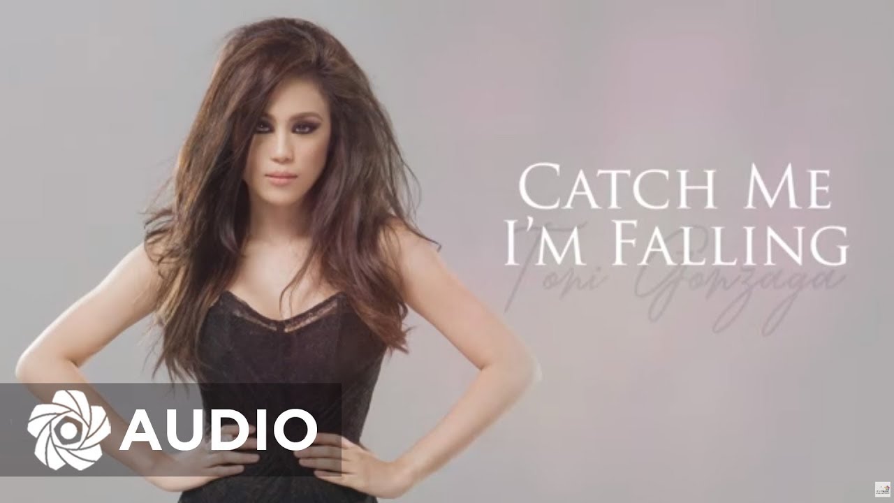 Toni Gonzaga - Catch Me I'm Falling (Audio) ? | Toni at 10