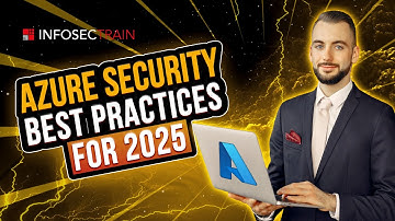 Top Azure Security Expert Shares Best Practices for 2025