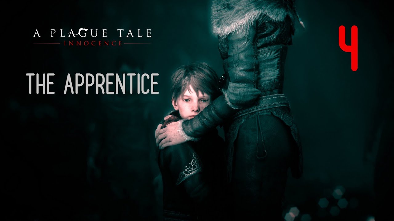 A Plague Tale: Innocence - Chapter 4 The Apprentice Walkthrough