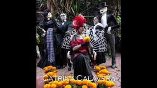 Video thumbnail of "CATRINA CALAVERA"