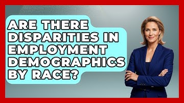 Are There Disparities in Employment Demographics by Race? | Demographic Data Answers News