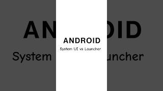Вся правда про System UI и Launcher #androiddevelopment #it