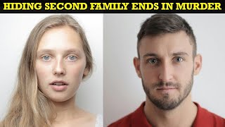 Wife Discovery of Husband's Second Family Ends in Murder (True Crime Documentary)