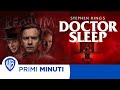 Primi Minuti | Stephen Kings Doctor Sleep