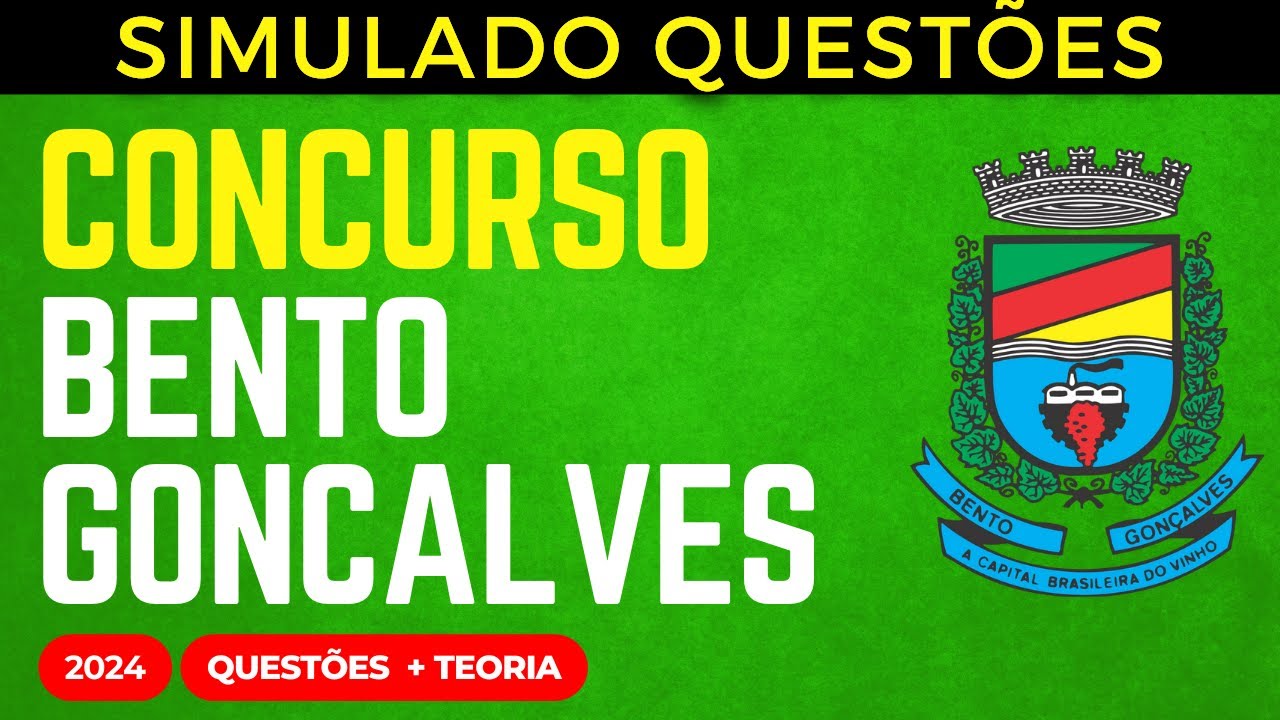 SIMULADO QUESTÕES Bento Gonçalves RS Lei Orgânica Municipal Aula 03 2024
