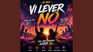 Vi lever no