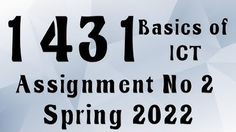 AIOU Code 1431 Solved Assignment No.2 Spring 2022 #aiou #aiousolveassignments