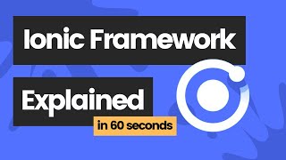 Ionic Framework explained in 60 seconds screenshot 5