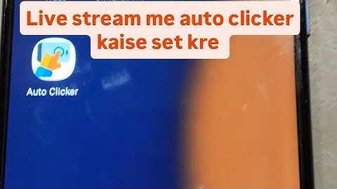Live stream me auto clicker kaise set kre.@SarbiSmartSkill 