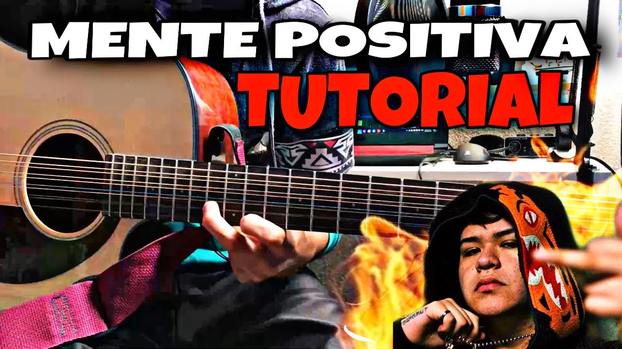 Mente Positiva- Junior H - REQUINTO Y ACORDES | Tutorial guitarra - YouTube