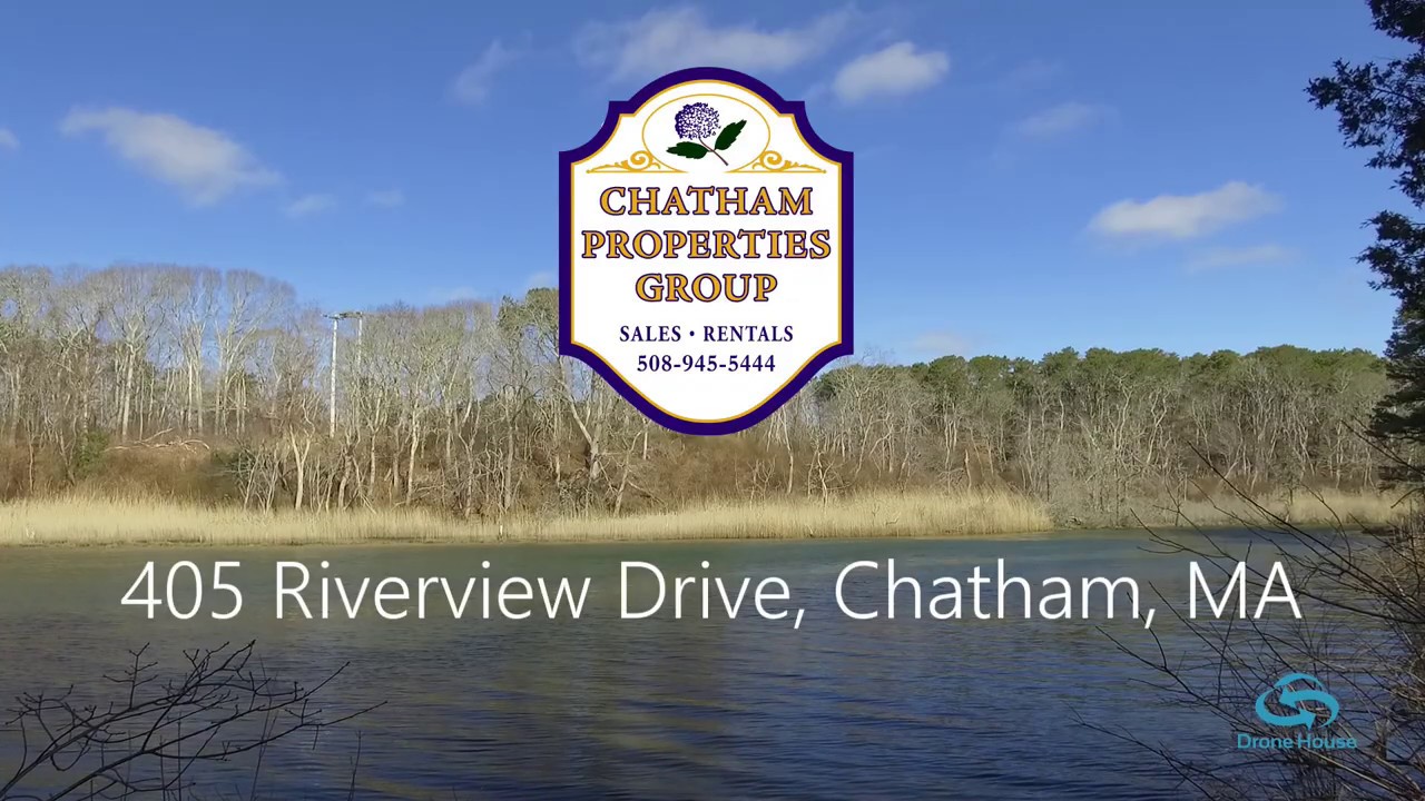 405 Riverview Drive, Chatham, MA YouTube