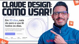 Claude Design: CRIE SITES, ANIMAÇÕES, SLIDES e MAIS!