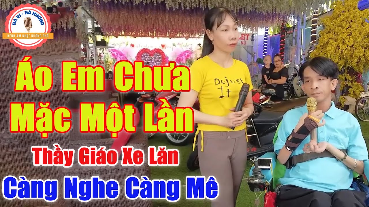 Áo Em Chưa Mặc Một Lần - Thầy Giáo Cất Tiếng Hát Hàng Triệu Người Mê | Thầy Giáo Xe Lăn