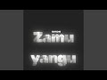 Zamu Yangu 
