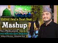 Exclusive rabiul awals best naat mashup  mashup gozol  mahfuz reza qaderi  tune of madina