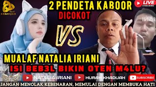 🔴BEB3L NGG4TELI⁉️ 2 PENDETA TERBIRIT BIRIT DICOKOT MUALAF NATALIA IRIANI? | HIJRAH KHADIJAH
