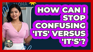 How Can I Stop Confusing 