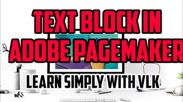 Adobe PageMaker | 2.7 Text Blocks | XII STD CA | Chapter 2 | #tnscert