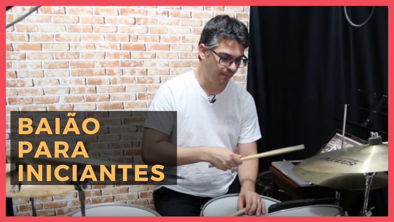 AULA DE BAIÃO NA BATERIA PARA INICIANTES