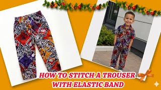 “Easy Boy’s Trouser Sewing Tutorial | Step-by-Step for Beginners (Elastic Waist, No Pattern)”