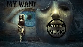 My Want Music World Release