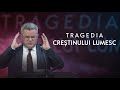 Nelu Filip - Tragedia creștinului lumesc