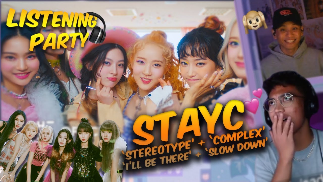 STAYC(스테이씨) REACTION | "STEREOTYPE(색안경)" + "COMPLEX" + "I'LL BE THERE" + "SLOW DOWN" | LP 🎧