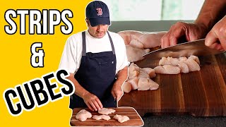 How to Cut a Chicken Breast | Strips and Cubes
