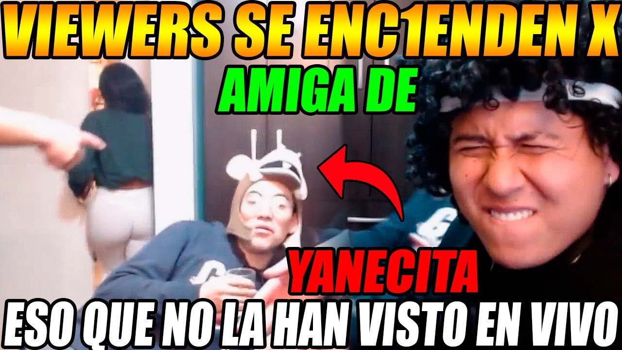AMIGA de YANECITA enc1ende a VIEWERS!! 😳 MACA confirma que esta BUEN4