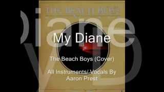 My Diane - The Beach Boys - Cover